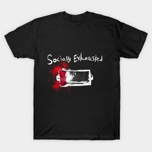 Socially Exhausted - Introvert Low Battery T-Shirt